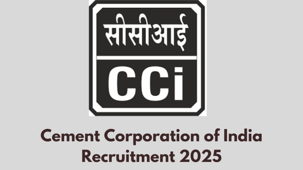 Cement Corporation of India Recruitment 2025